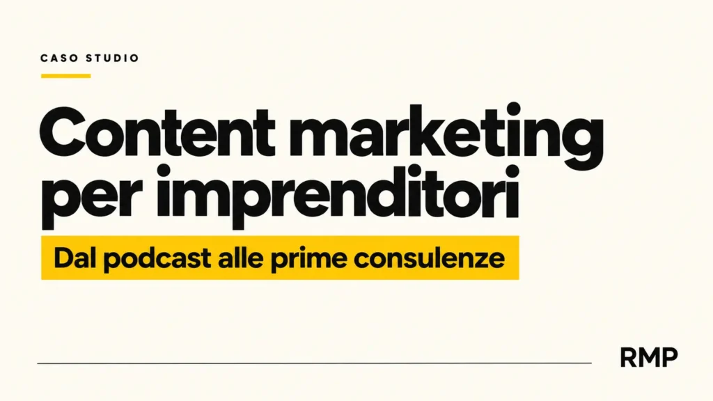 Copertina del caso studio sul content marketing per imprenditori